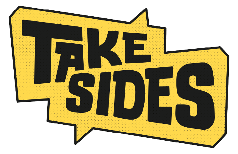 Take Sides